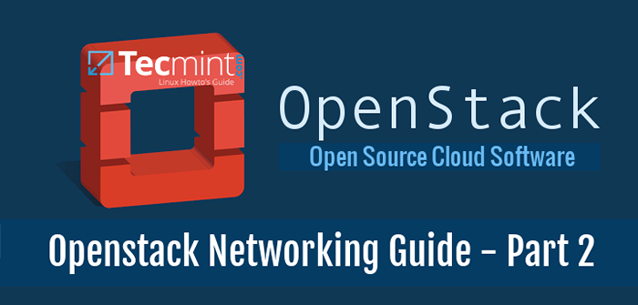 Cara Mengkonfigurasi Rangkaian OpenStack untuk membolehkan akses kepada contoh OpenStack