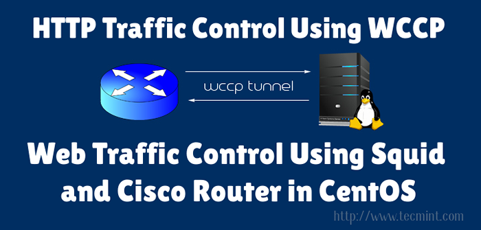 Cara mengontrol lalu lintas web menggunakan cache cumi dan router cisco di linux