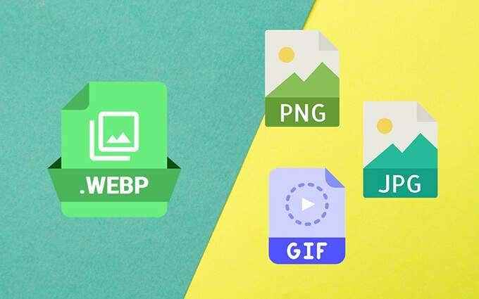 Comment convertir les images Webp en JPG, GIF ou PNG