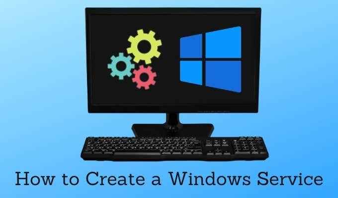 Cara membuat layanan windows