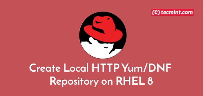 Cómo crear repositorio local HTTP YUM/DNF en RHEL 8