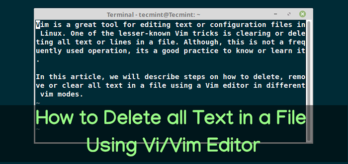 Como excluir todo o texto em um arquivo usando o editor VI/VIM