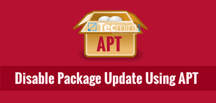 Jak wyłączyć/zamknąć lub czarną listę aktualizacji pakietu za pomocą APT Tool