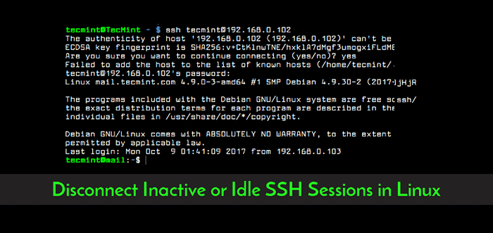 Comment déconnecter les connexions SSH inactives ou inactives dans Linux