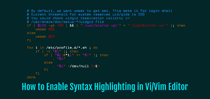 Cómo habilitar el resaltado de sintaxis en VI/VIM Editor