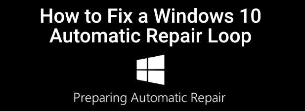 Como consertar um loop de reparo automático do Windows 10