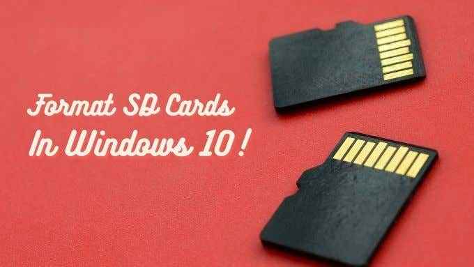 Comment formater une carte SD sur Windows 10