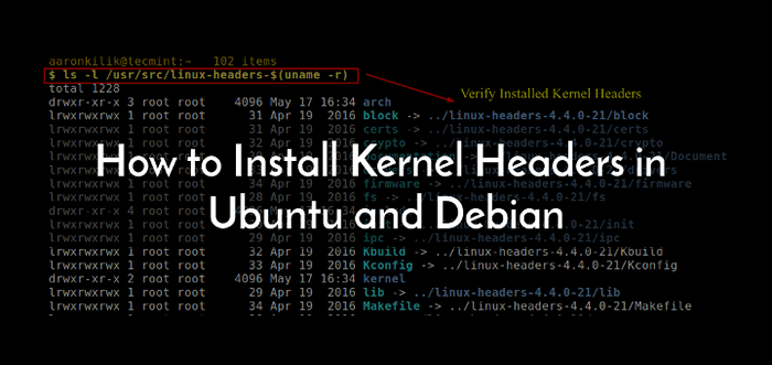 Cómo instalar encabezados del núcleo en Ubuntu y Debian