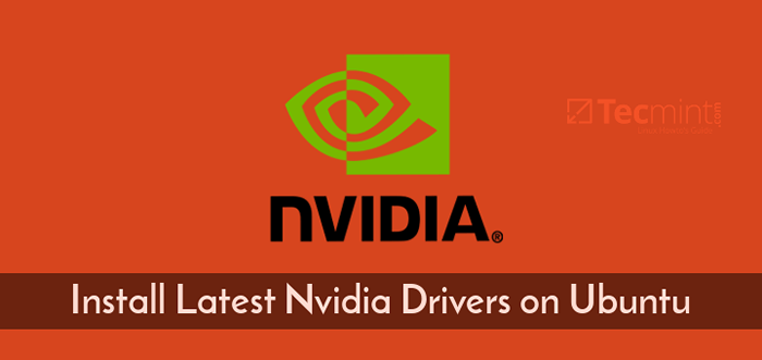 Como instalar os mais recentes drivers da NVIDIA no Ubuntu