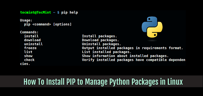 Cómo instalar PIP para administrar paquetes de Python en Linux