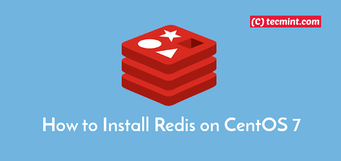 Cómo instalar Redis en Centos 7