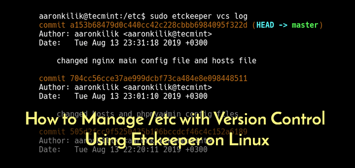 Comment gérer / etc. avec le contrôle de la version en utilisant etckeeper sur Linux