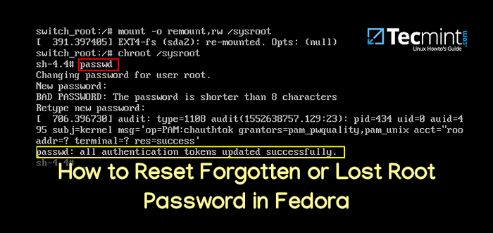 Wie man vergessen oder verlorenes Root -Passwort in Fedora zurückgesetzt wird