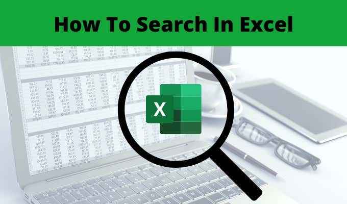 Comment rechercher dans Excel