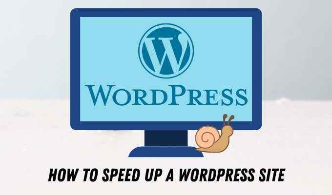 Como acelerar um site WordPress em 11 etapas