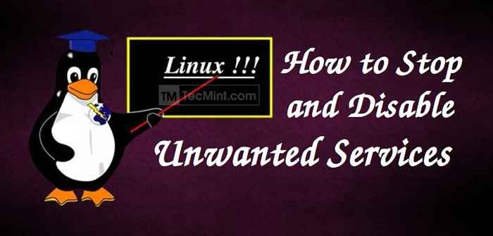 Como parar e desativar serviços indesejados do sistema Linux