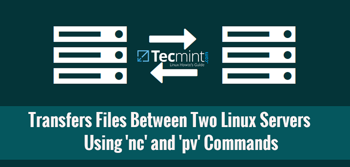 Cara mentransfer file antara dua komputer menggunakan perintah NC dan PV
