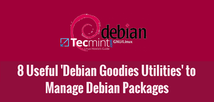 Cómo usar 8 útiles 'utilidades de Debian Goodies' para administrar los paquetes de Debian