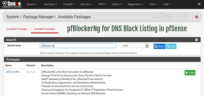 Installez et configurez PfBlockerNG pour la liste DNS Black dans le pare-feu PfSense