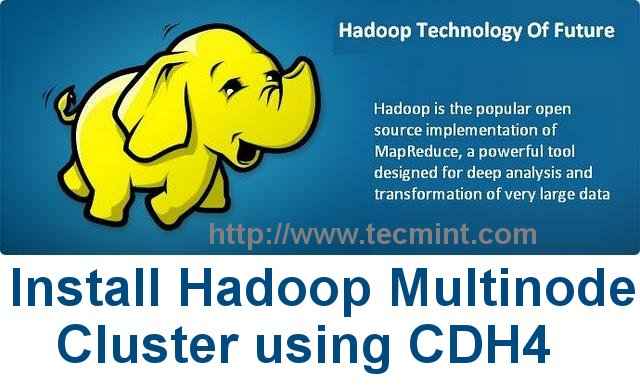 Instale el clúster multinodo de Hadoop usando CDH4 en Rhel/Centos 6.5