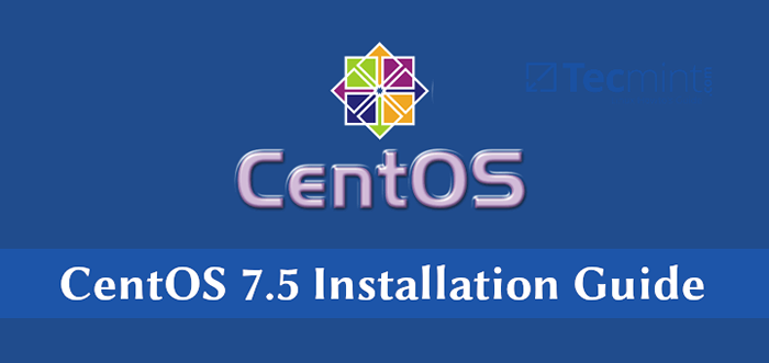 Installation de centos 7.5 guide