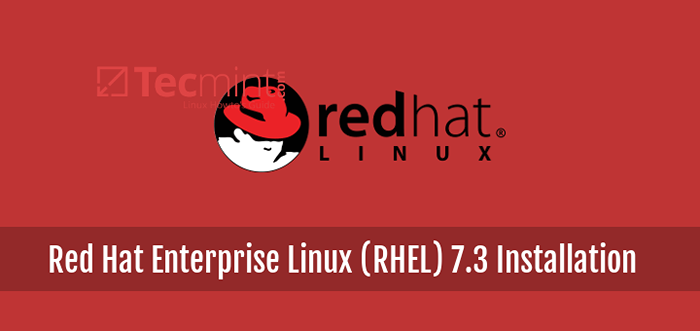 Pemasangan Red Hat Enterprise Linux (RHEL) 7.3 Panduan