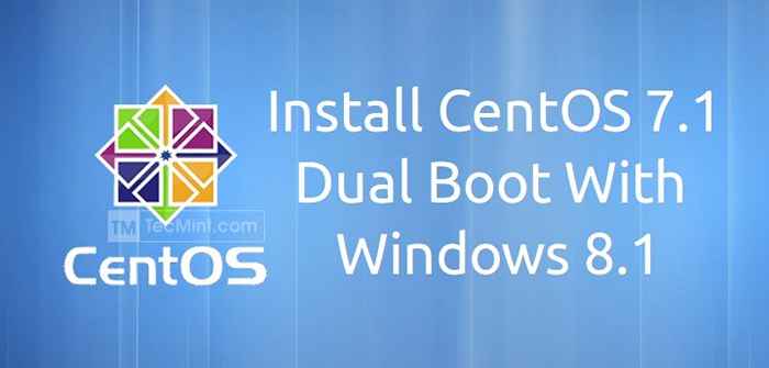 Installation de Centos 7.1 Double démarrage avec Windows 8.1 sur les systèmes de firmware UEFI