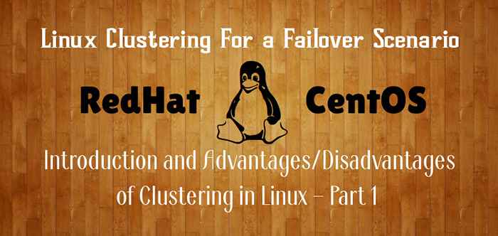 Introdução e vantagens/desvantagens do agrupamento no Linux - Parte 1