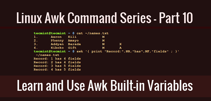 Aprenda a usar variáveis ​​embutidas AWK - Parte 10