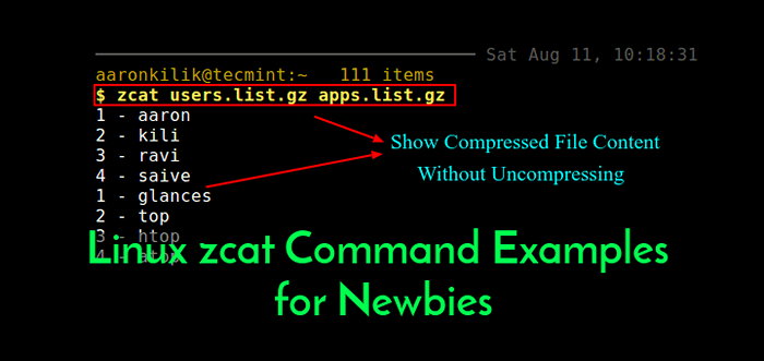Przykłady poleceń Linux ZCAT dla początkujących