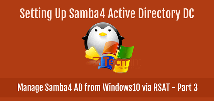 Administre la infraestructura de Samba4 Active Directory desde Windows10 a través de RSAT - Parte 3
