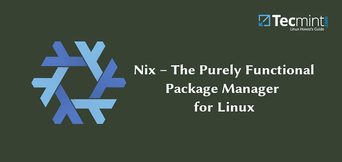 Nix - o gerenciador de pacotes puramente funcionais para Linux