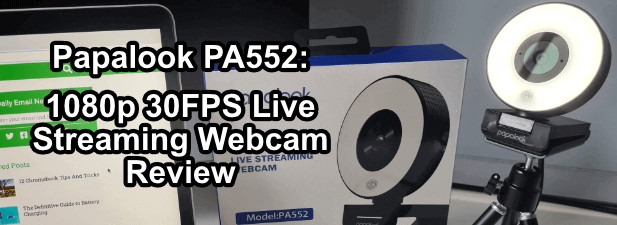 Papalook PA552 1080p Revue de webcam