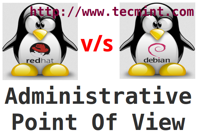 Redhat gegen Debian -Verwaltungsstelle