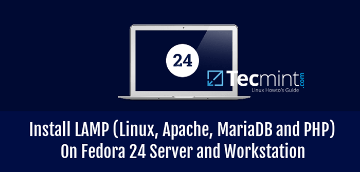 Einrichten der Lampe (Linux, Apache, Mariadb und PHP) auf Fedora 24 Server