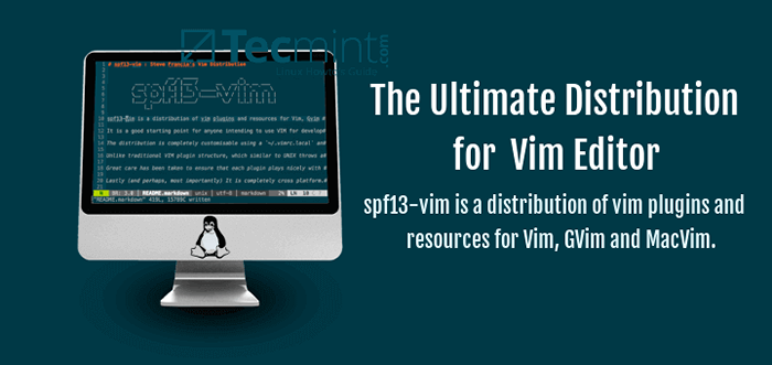 SPF13 -VIM - Die ultimative Verteilung für VIM -Editor