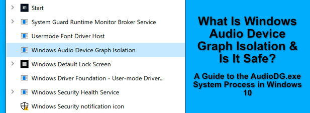 Apa itu isolasi grafik perangkat audio windows (dan apakah aman)