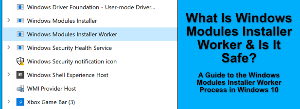 ¿Qué es Windows Modules Installer Worker (y es seguro)?