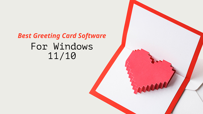 El mejor software de tarjeta de felicitación para Windows 11/10