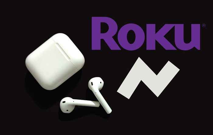 Comment connecter Apple AirPods à Roku