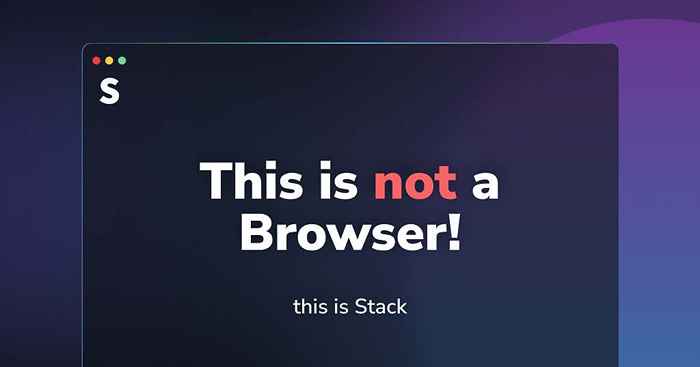 STACK BROWSER REVISIÓN CÓMO HACE más eficiente