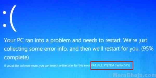 Corrige el error del sistema de archivos de grasa en Windows 10