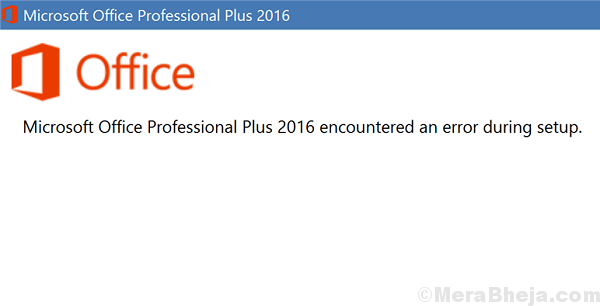 Fix Microsoft Office Professional Plus 2016 encontró un error durante la configuración