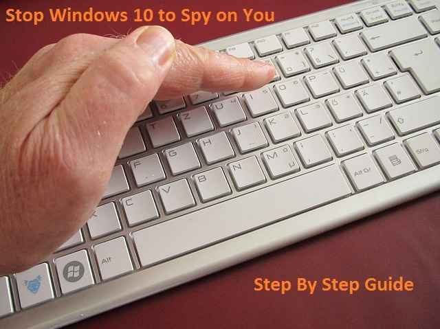 Comment arrêter Windows 10 pour vous espionner